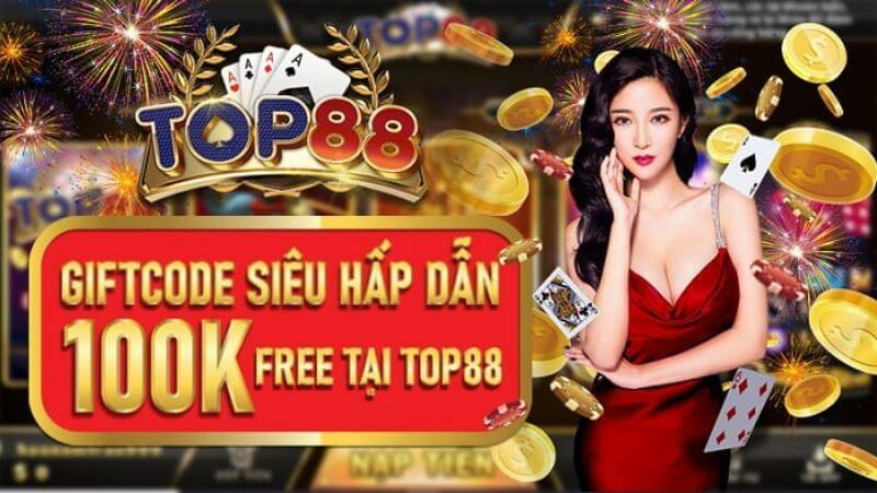 Các chương trình siêu khuyến mãi tại Top88